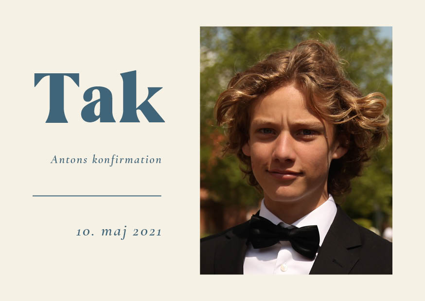/site/resources/images/card-photos/card-thumbnails/Anton konfirmation Takkekort/a13ca9a937ac5c73192b0e0724f22892_front_thumb.jpg